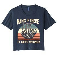 Hang In There It Gets Worse Women's Crop Top Tee