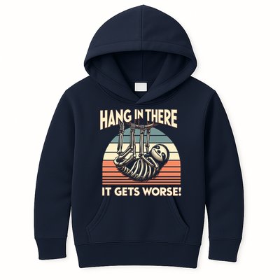 Hang In There It Gets Worse Kids Hoodie