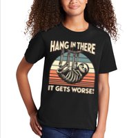 Hang In There It Gets Worse Kids T-Shirt