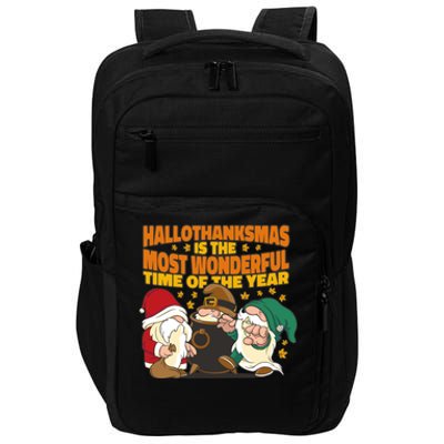 Hallothanksmas Is The Most Wonderful Time Of The Year Holiday Gnomes Impact Tech Backpack