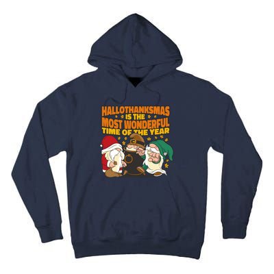 Hallothanksmas Is The Most Wonderful Time Of The Year Holiday Gnomes Tall Hoodie