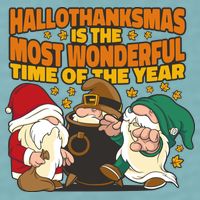Hallothanksmas Is The Most Wonderful Time Of The Year Holiday Gnomes Sueded Cloud Jersey T-Shirt