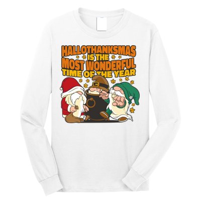 Hallothanksmas Is The Most Wonderful Time Of The Year Holiday Gnomes Long Sleeve Shirt