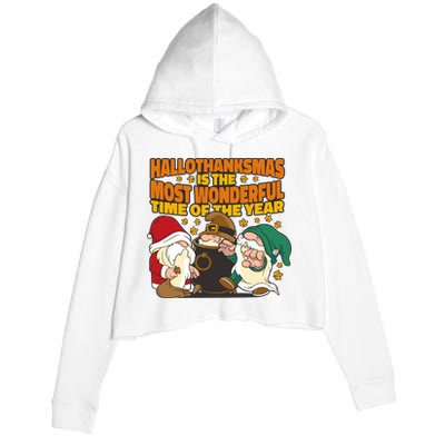 Hallothanksmas Is The Most Wonderful Time Of The Year Holiday Gnomes Crop Fleece Hoodie