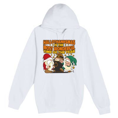 Hallothanksmas Is The Most Wonderful Time Of The Year Holiday Gnomes Premium Pullover Hoodie