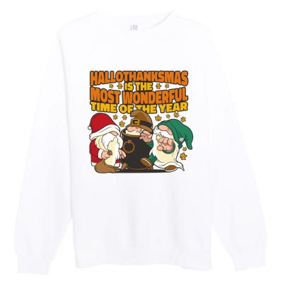 Hallothanksmas Is The Most Wonderful Time Of The Year Holiday Gnomes Premium Crewneck Sweatshirt