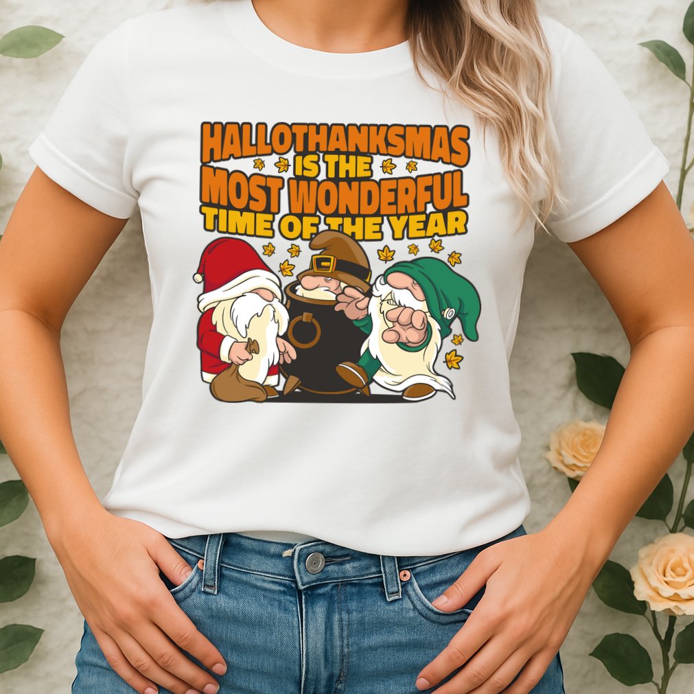 Hallothanksmas Is The Most Wonderful Time Of The Year Holiday Gnomes Womens T-Shirt