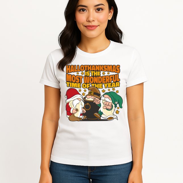 Hallothanksmas Is The Most Wonderful Time Of The Year Holiday Gnomes Womens T-Shirt