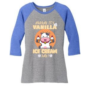 Hurray ItS Vanilla Ice Cream Day Funny Cow With Soft Ice Gift Women's Tri-Blend 3/4-Sleeve Raglan Shirt