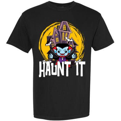 Haunt It Vampire Spooky Halloween Garment-Dyed Heavyweight T-Shirt