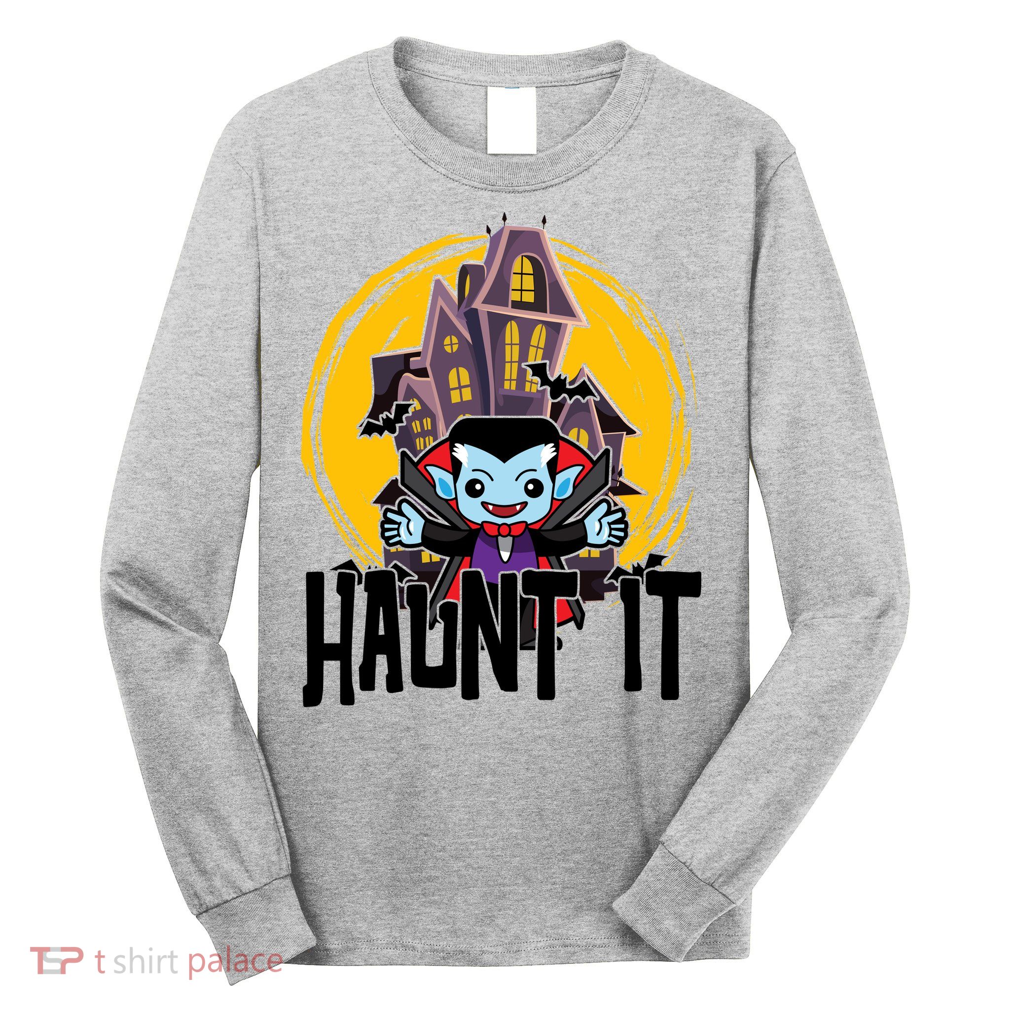 Haunt It Vampire Spooky Halloween Long Sleeve Shirt