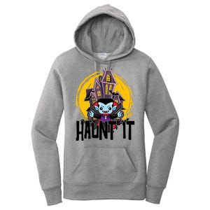 Haunt It Vampire Spooky Halloween Women's Pullover Hoodie