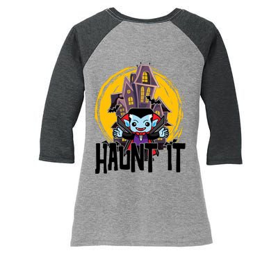 Haunt It Vampire Spooky Halloween Women's Tri-Blend 3/4-Sleeve Raglan Shirt