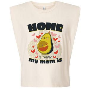 Home Is Where My Mom Is Pregnant Avocado Garment-Dyed Women's Muscle Tee