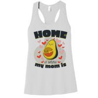 Home Is Where My Mom Is Pregnant Avocado Women's Racerback Tank