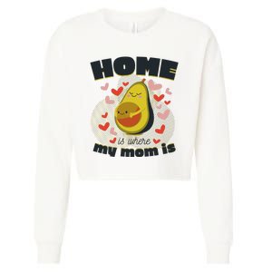 Home Is Where My Mom Is Pregnant Avocado Cropped Pullover Crew