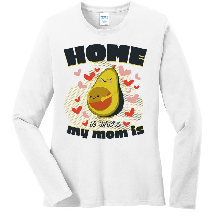 Home Is Where My Mom Is Pregnant Avocado Ladies Long Sleeve Shirt