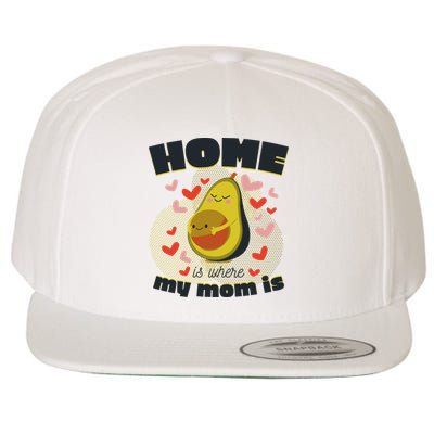 Home Is Where My Mom Is Pregnant Avocado Wool Snapback Cap