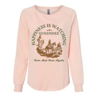 Happiness Is Watching Gunsmoke Over And Over Again Cowboy Womens California Wash Sweatshirt