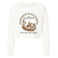 Happiness Is Watching Gunsmoke Over And Over Again Cowboy Cropped Pullover Crew