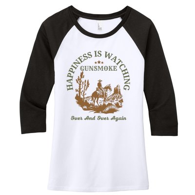 Happiness Is Watching Gunsmoke Over And Over Again Cowboy Women's Tri-Blend 3/4-Sleeve Raglan Shirt