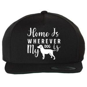 Home Is Wherever My Dog Is Wool Snapback Cap