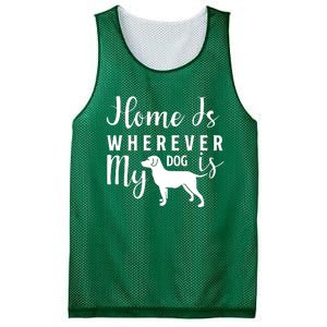 Home Is Wherever My Dog Is Mesh Reversible Basketball Jersey Tank