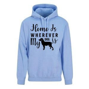 Home Is Wherever My Dog Is Unisex Surf Hoodie