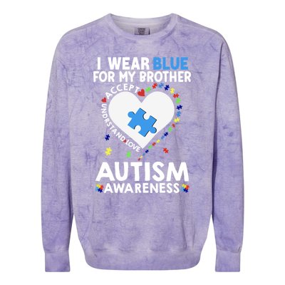 Heart I Wear Blue For My Brother Autism Awareness Month Cute Gift Colorblast Crewneck Sweatshirt