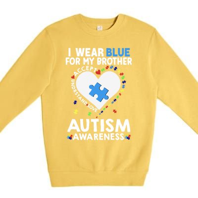 Heart I Wear Blue For My Brother Autism Awareness Month Cute Gift Premium Crewneck Sweatshirt