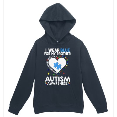 Heart I Wear Blue For My Brother Autism Awareness Month Cute Gift Urban Pullover Hoodie