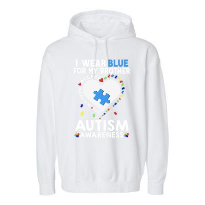 Heart I Wear Blue For My Brother Autism Awareness Month Cute Gift Garment-Dyed Fleece Hoodie