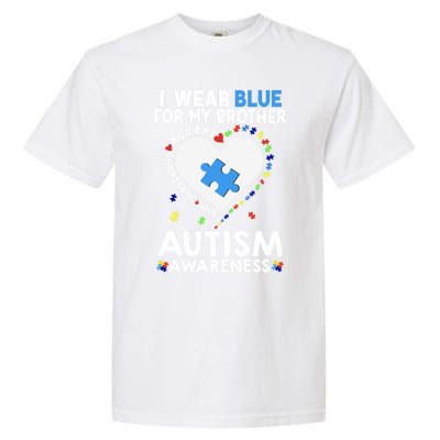 Heart I Wear Blue For My Brother Autism Awareness Month Cute Gift Garment-Dyed Heavyweight T-Shirt