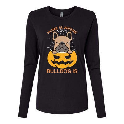 Home Is Where Your Bulldog Is Womens Cotton Relaxed Long Sleeve T-Shirt