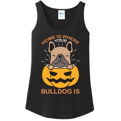 Home Is Where Your Bulldog Is Ladies Essential Tank