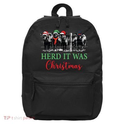 Herd It Was Christmas Cute Christmas Cow Heifer Lover Farmer 16 in Basic Backpack