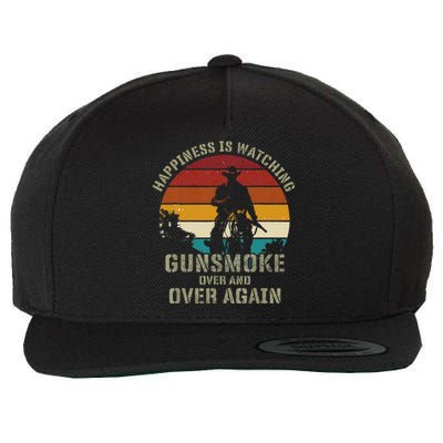 Happiness Is Watching Gunsmoke Over And Over Again Cowboys Wool Snapback Cap