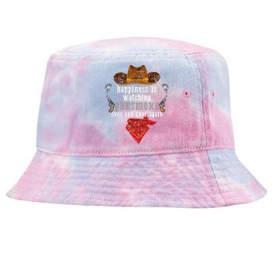 Happiness Is Watching Gunsmoke Over And Over Again Cowboys  Tie-Dyed Bucket Hat