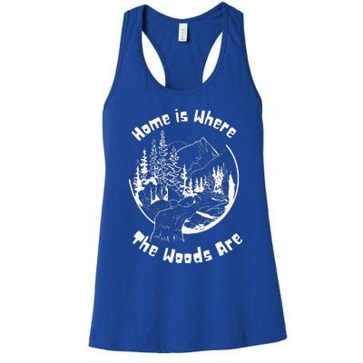 Home Is Where The Woods Are Women's Racerback Tank