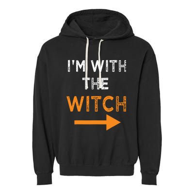 Halloween I'm With The Witch Funny Halloween Garment-Dyed Fleece Hoodie