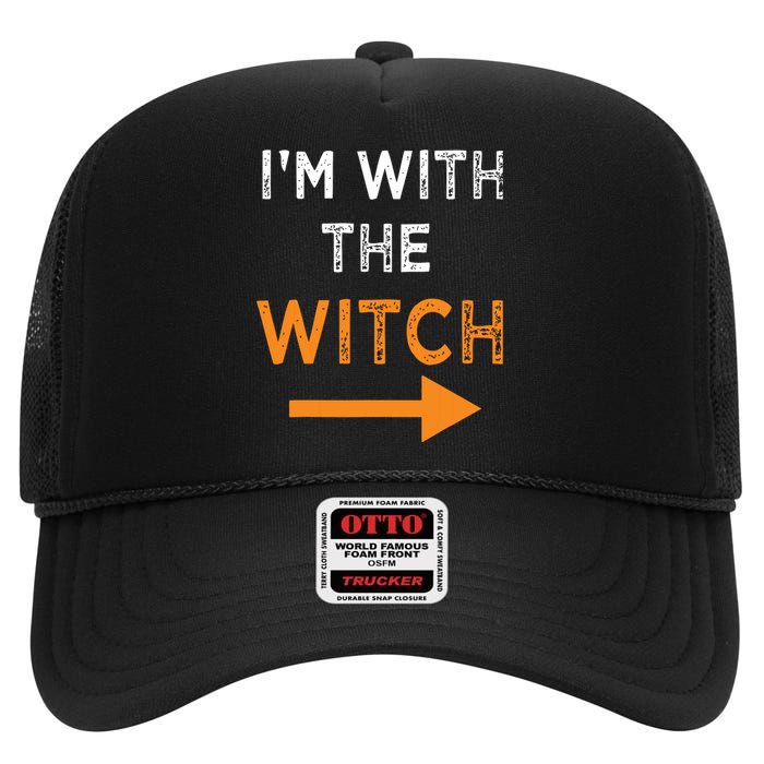 Halloween I'm With The Witch Funny Halloween High Crown Mesh Back Trucker Hat