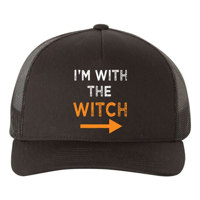 Halloween I'm With The Witch Funny Halloween Yupoong Adult 5-Panel Trucker Hat