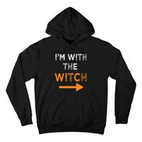 Halloween I'm With The Witch Funny Halloween Hoodie