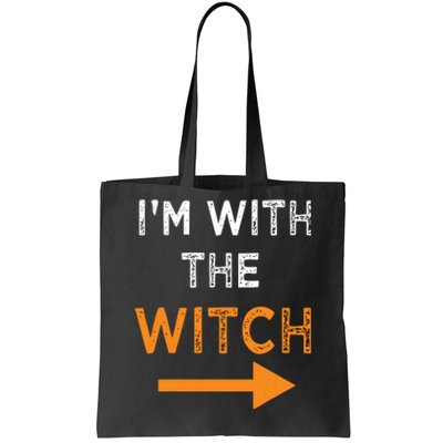 Halloween I'm With The Witch Funny Halloween Tote Bag