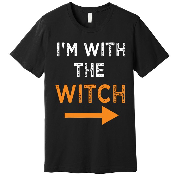 Halloween I'm With The Witch Funny Halloween Premium T-Shirt