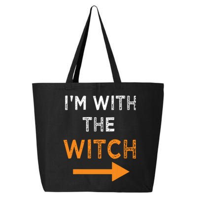 Halloween I'm With The Witch Funny Halloween 25L Jumbo Tote