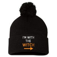 Halloween I'm With The Witch Funny Halloween Pom Pom 12in Knit Beanie