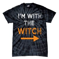 Halloween I'm With The Witch Funny Halloween Tie-Dye T-Shirt