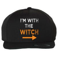 Halloween I'm With The Witch Funny Halloween Wool Snapback Cap