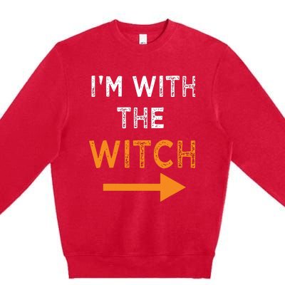 Halloween I'm With The Witch Funny Halloween Premium Crewneck Sweatshirt